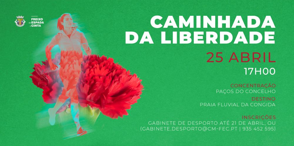 Caminhada da Liberdade – 25 de abril/2023